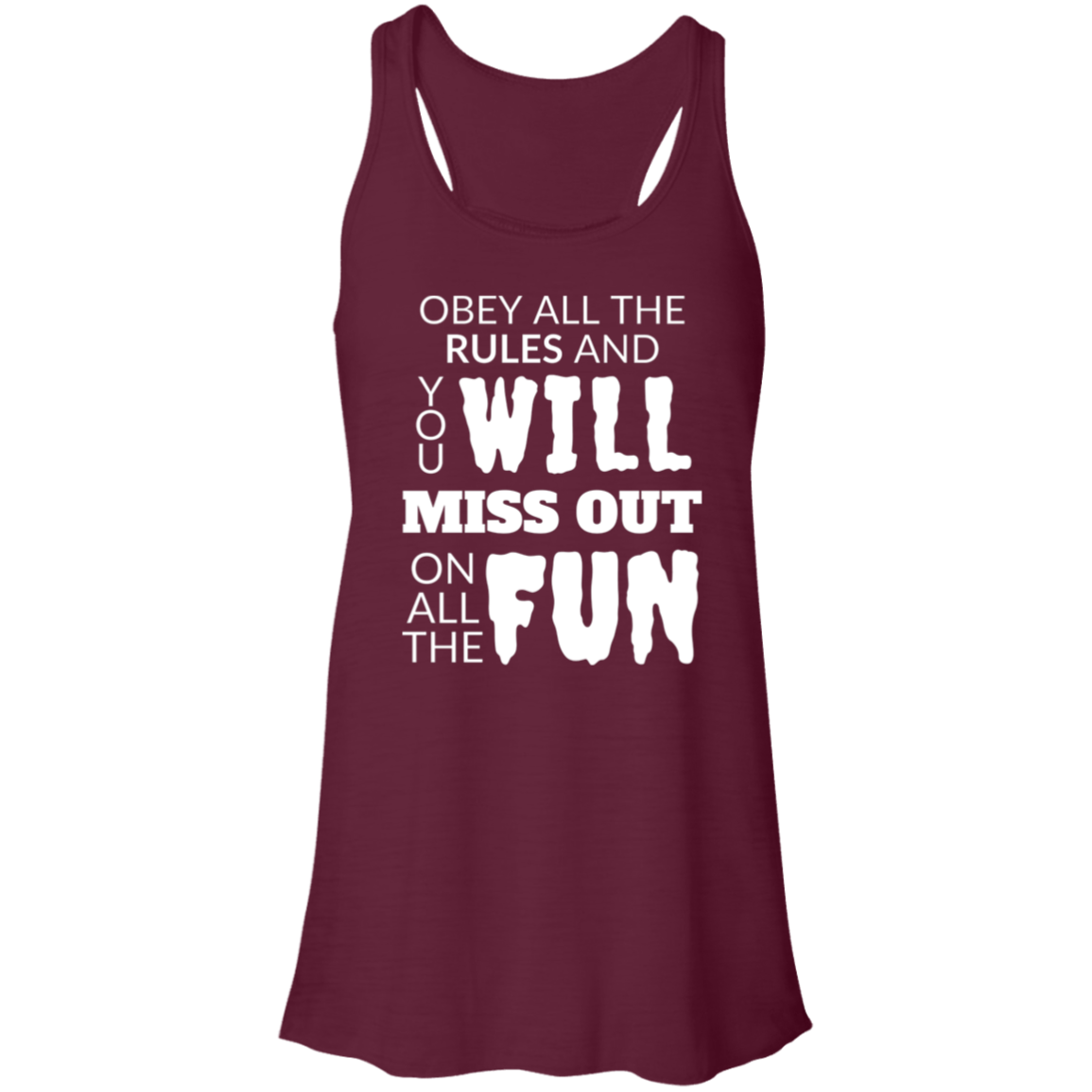 Obey All The Rules Women's Flowy Racerback Tank