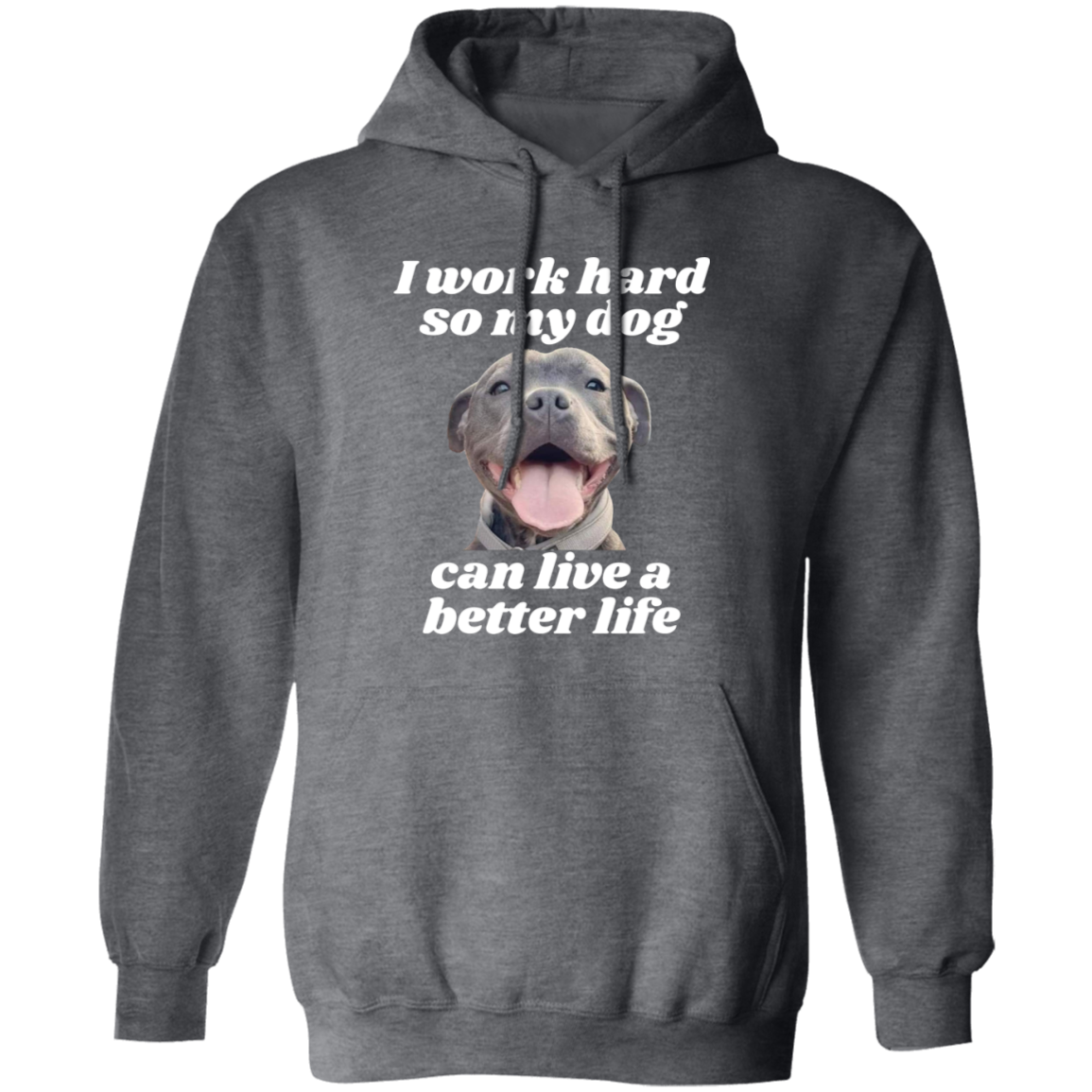 Pullover Hoodie With Funny Design, "I Work Hard" Dog