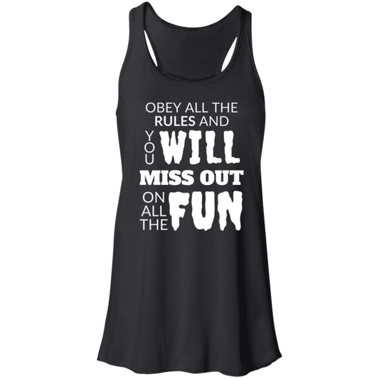 Obey All The Rules Women's Flowy Racerback Tank