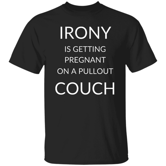 Cotton Tshirts With Funny Quote - Irony