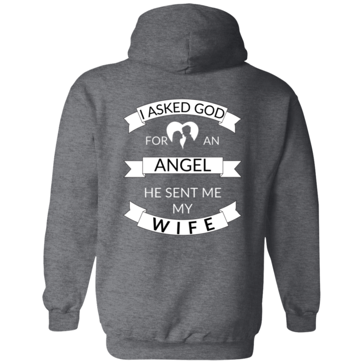 Full Zip Hoodie With A Faith Design, "I Asked God For Angel"