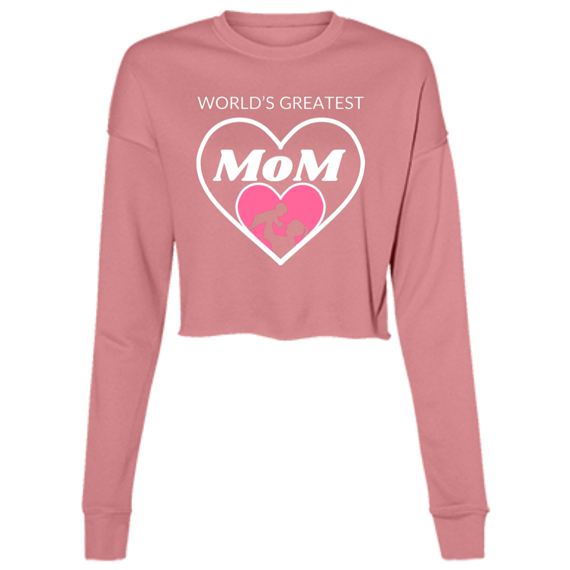 World's Greatest MOM Ladies' Cropped Fleece Crew