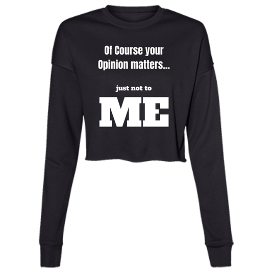 Your Opinion Matters Women's LS Cropped Fleece Crew