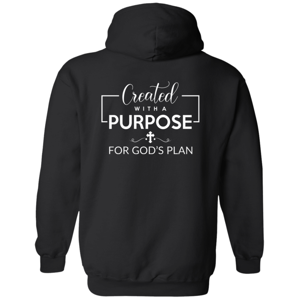 Full Zip Hoodie With Faith Design, "Created With Purpose"