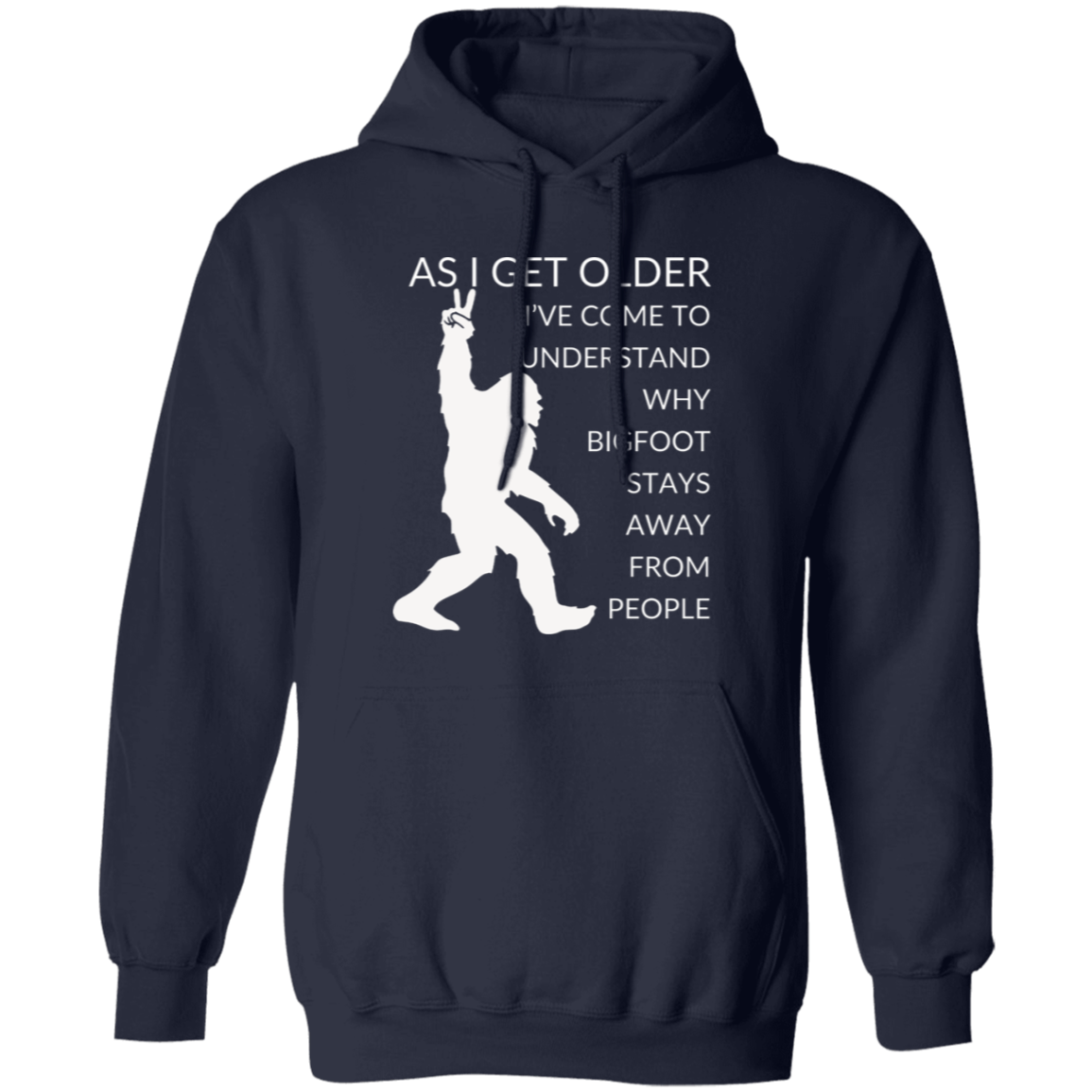 Pullover Hoodie With Funny Design, "As I Get Older"