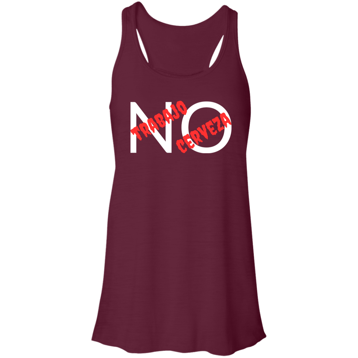 No Trabajo, No Cerveza Women's Racerback Tank Top