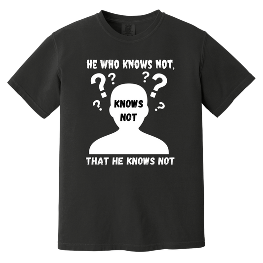 He Knows Not Heavyweight Garment-Dyed T-Shirt