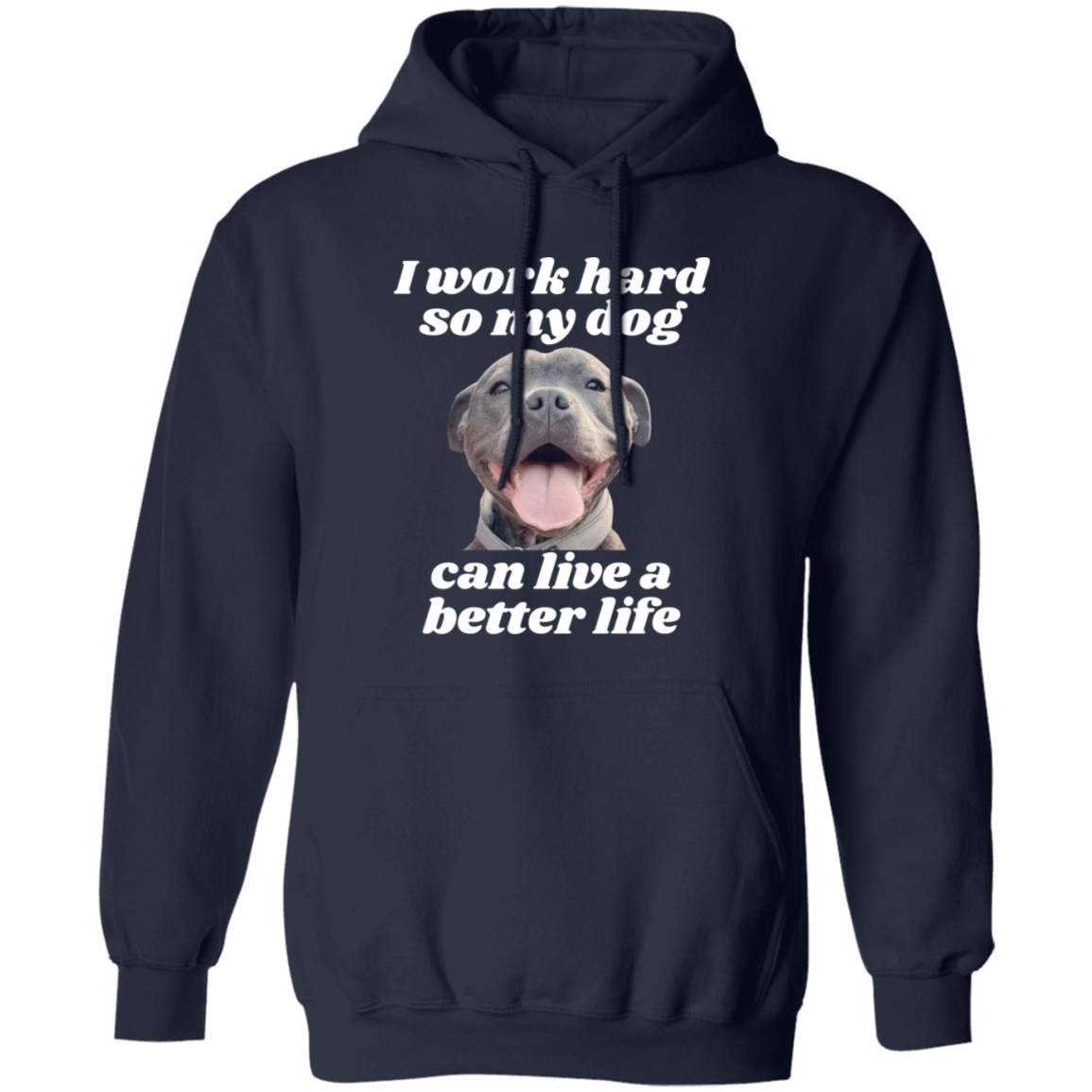 Pullover Hoodie With Funny Design, "I Work Hard" Dog