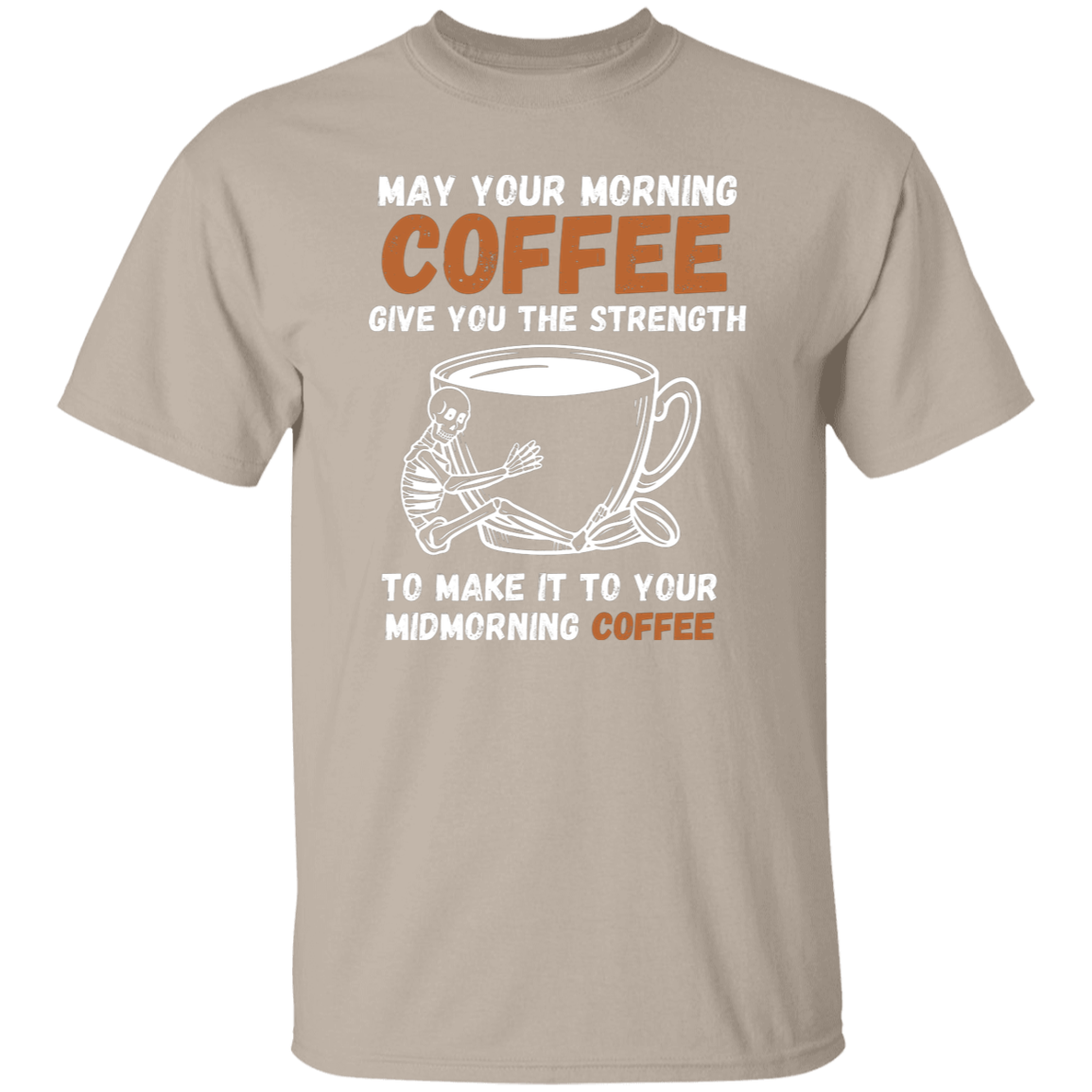 Cotton Tshirts For Coffee  Lovers - May Your Morning Coffee