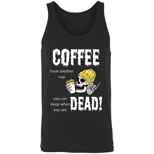 Coffee, Have Another Cup Unisex Tank