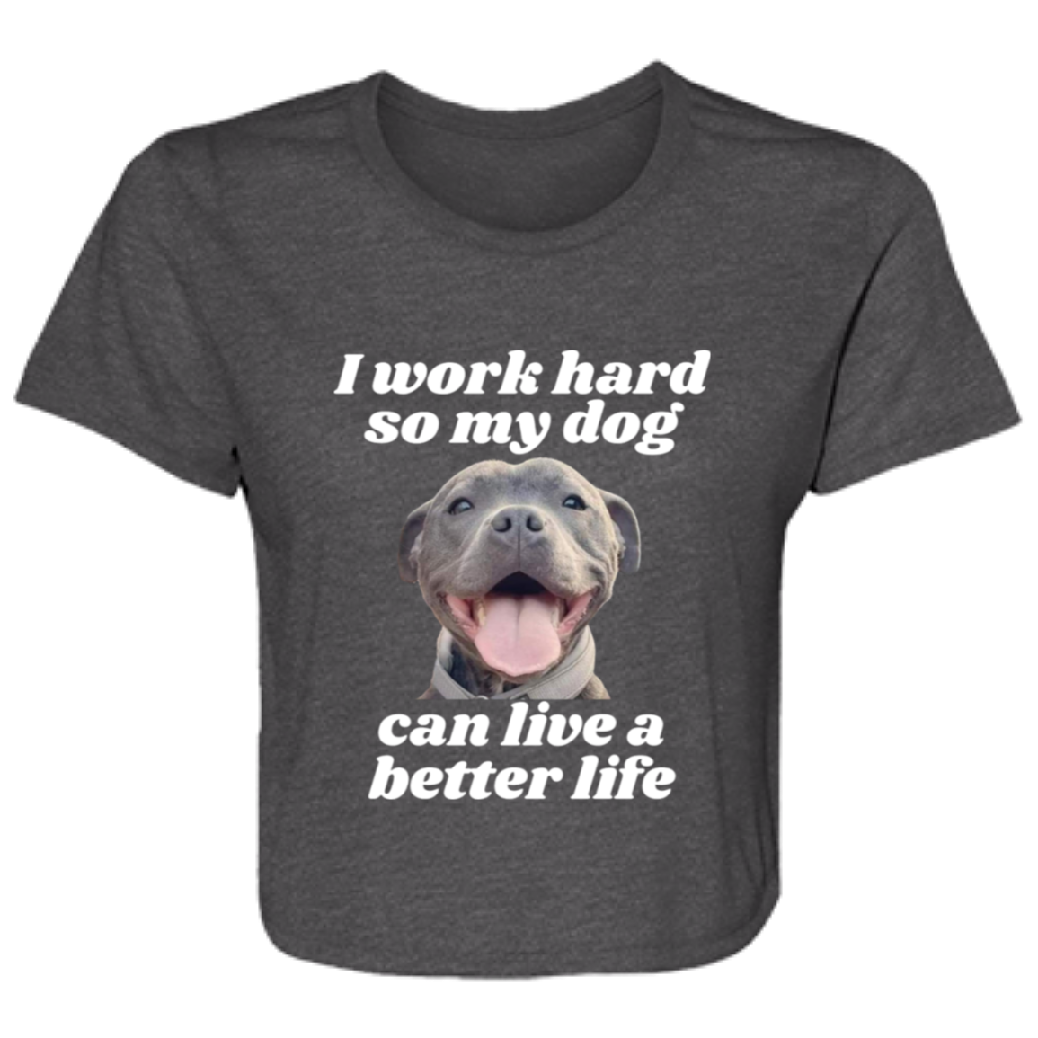 I Work Hard Dog Ladies' Flowy Cropped Tee