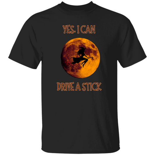 Halloween Tshirt Yes I Can Drive A Stick