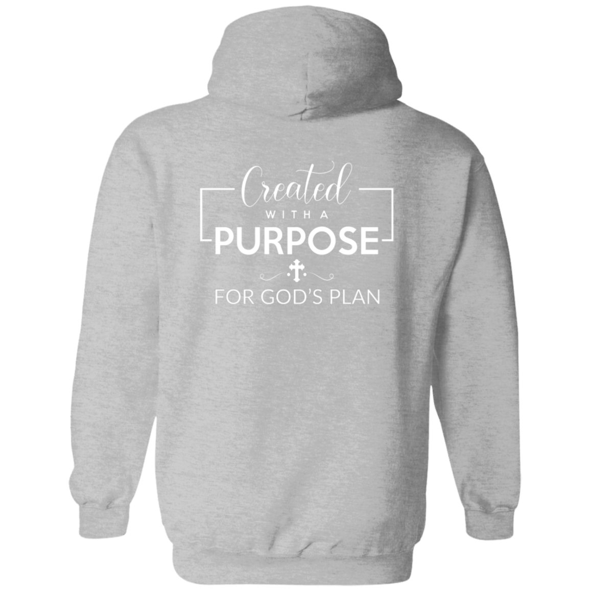 Full Zip Hoodie With Faith Design, "Created With Purpose"