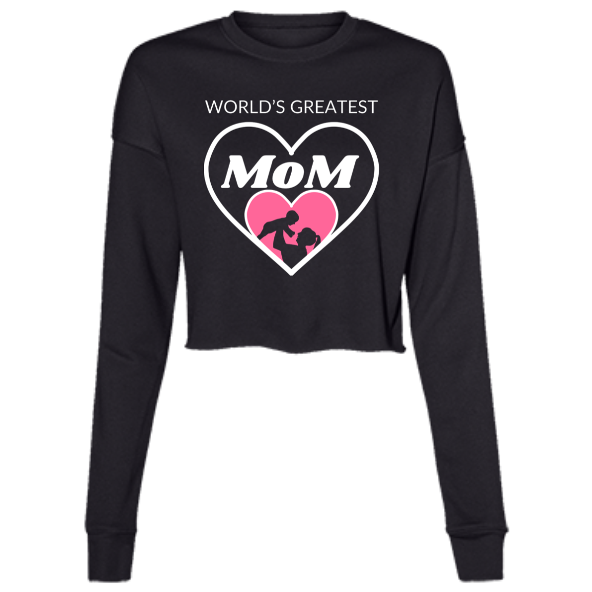 World's Greatest MOM Ladies' Cropped Fleece Crew