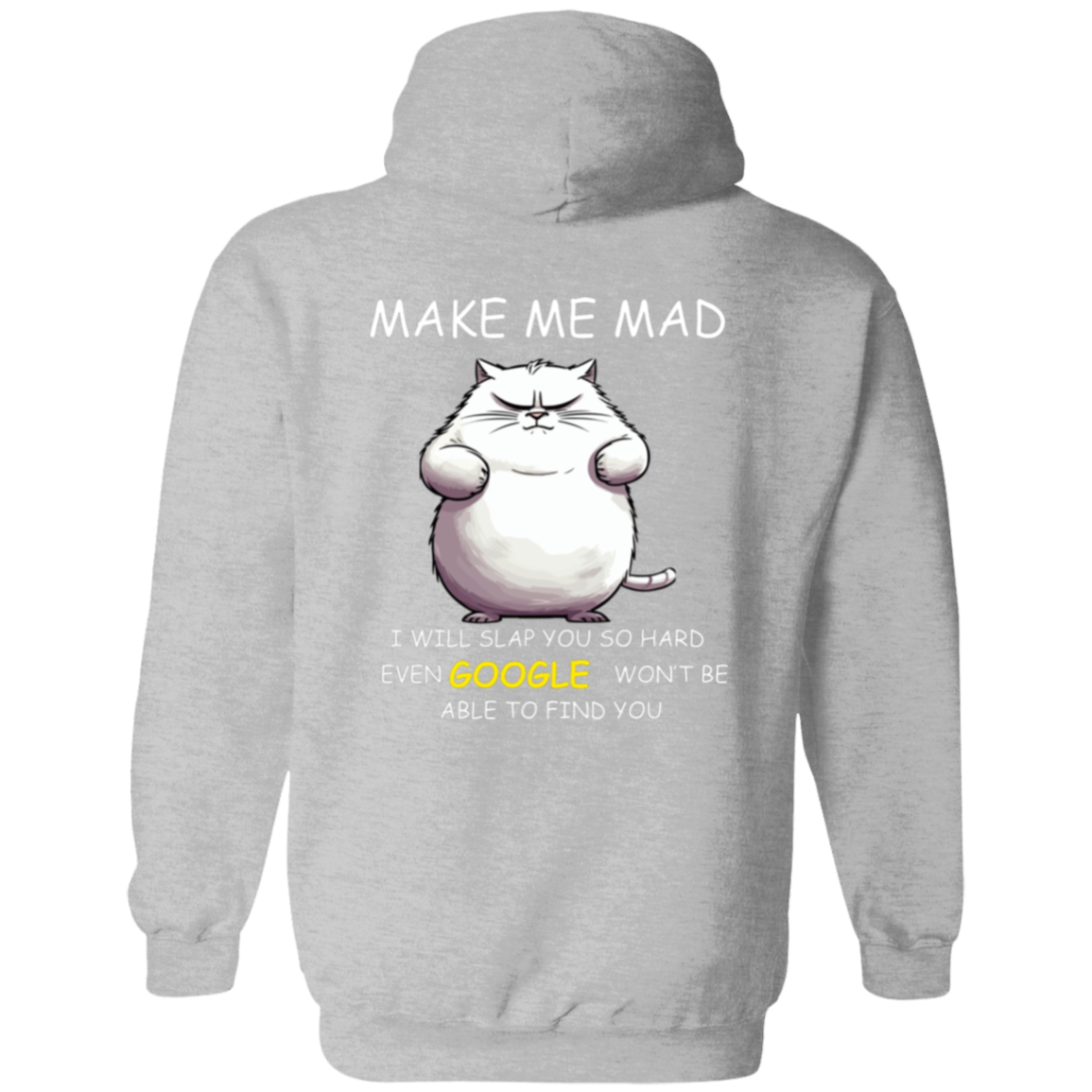 Full Zip Hoodie With Funny Design, "Make Me Mad"