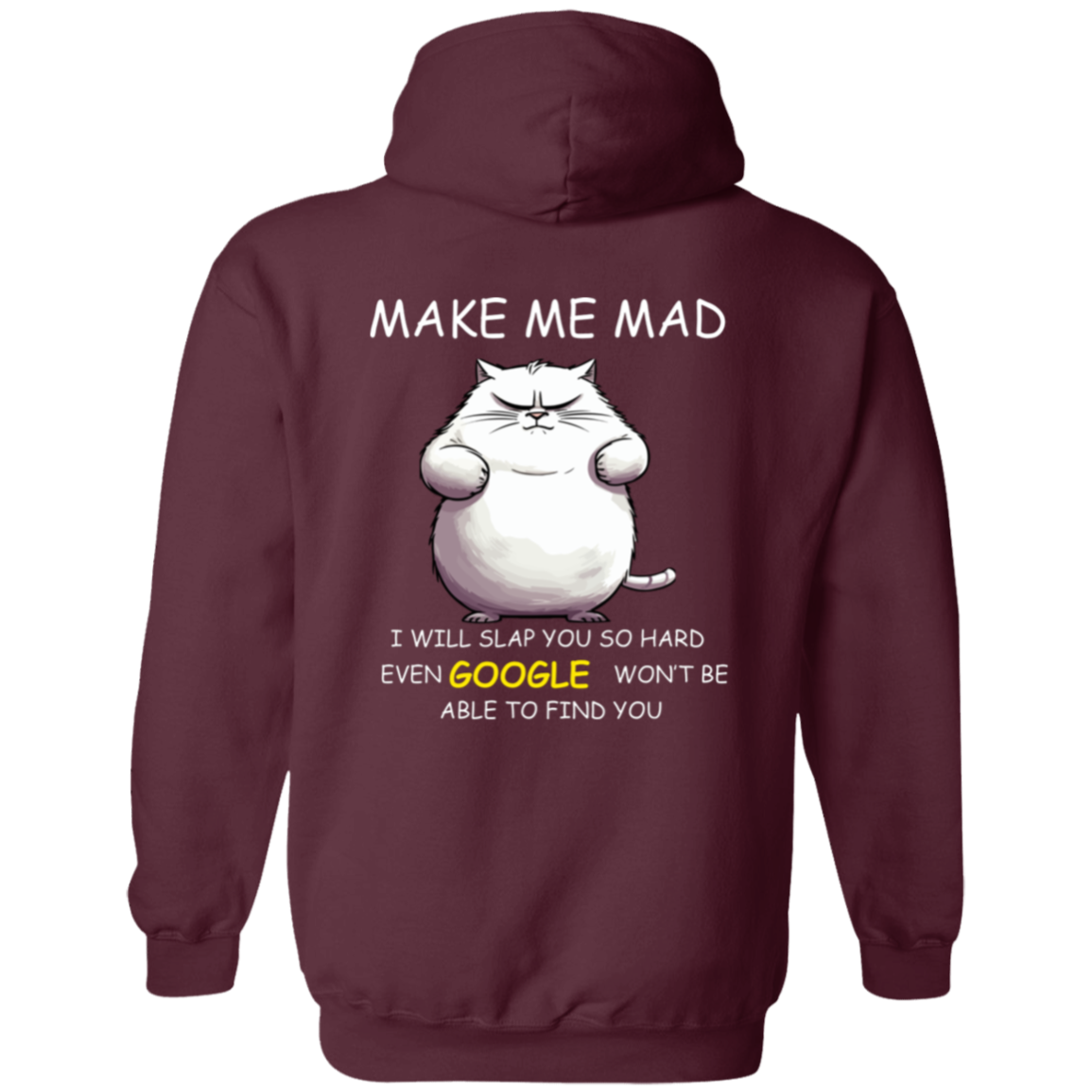 Full Zip Hoodie With Funny Design, "Make Me Mad"