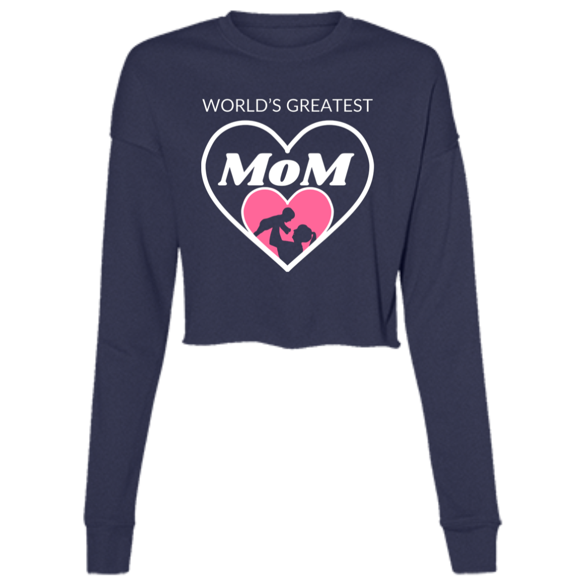 World's Greatest MOM Ladies' Cropped Fleece Crew