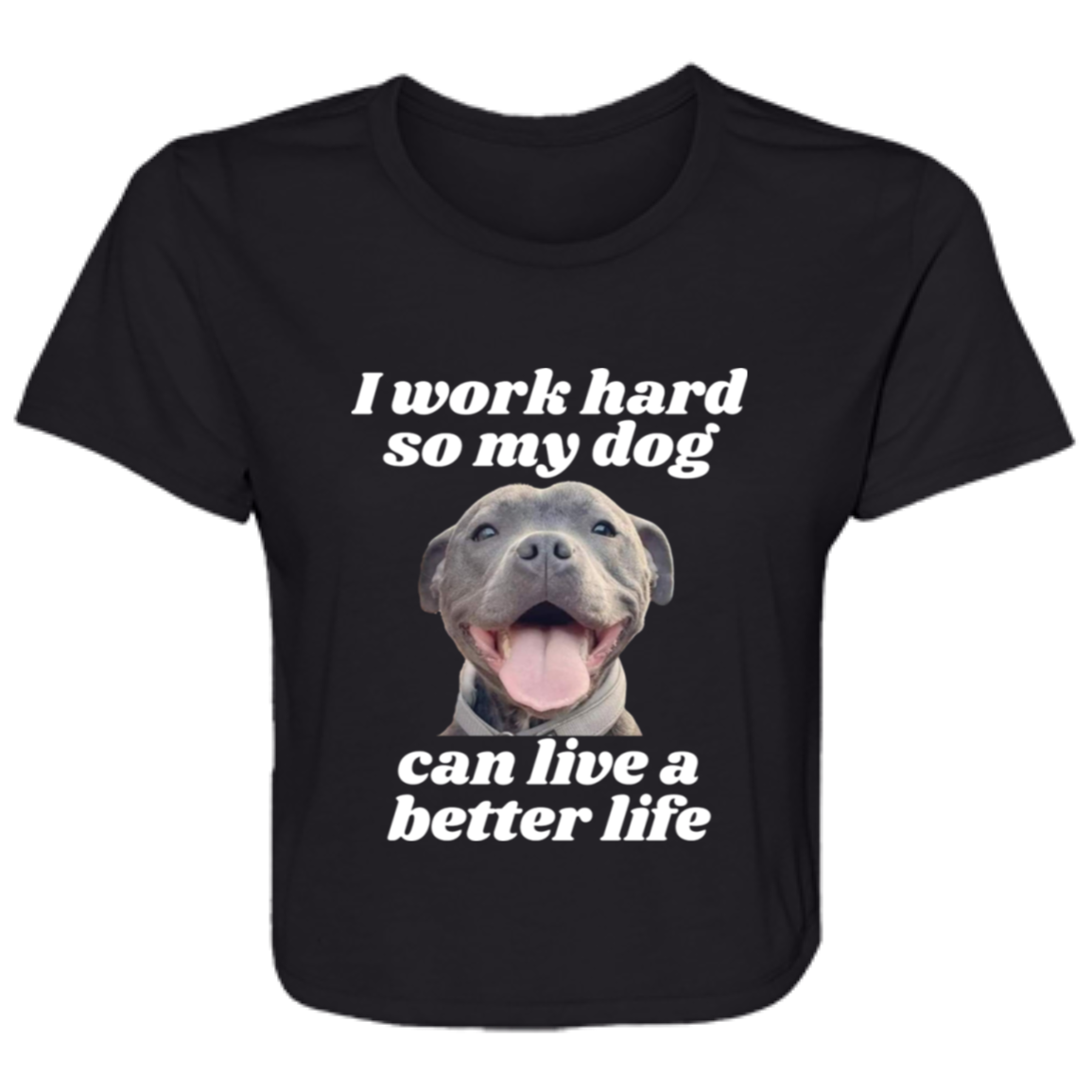 I Work Hard Dog Ladies' Flowy Cropped Tee