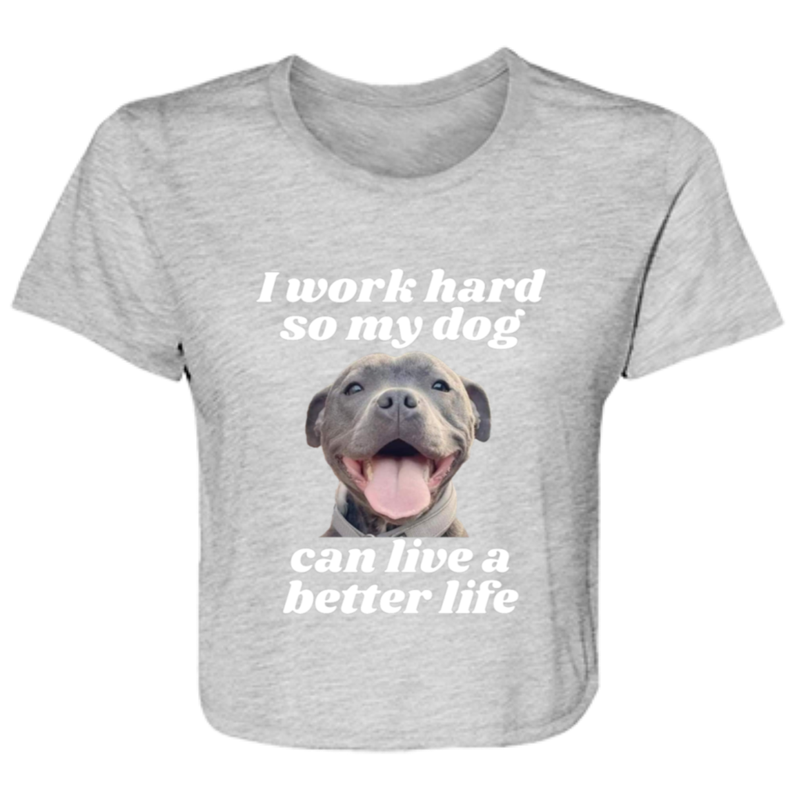 I Work Hard Dog Ladies' Flowy Cropped Tee