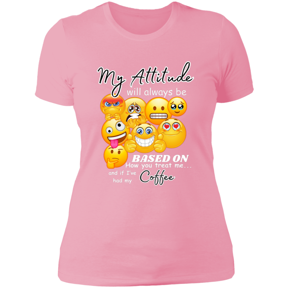 My Attitude Women's Cotton Tee