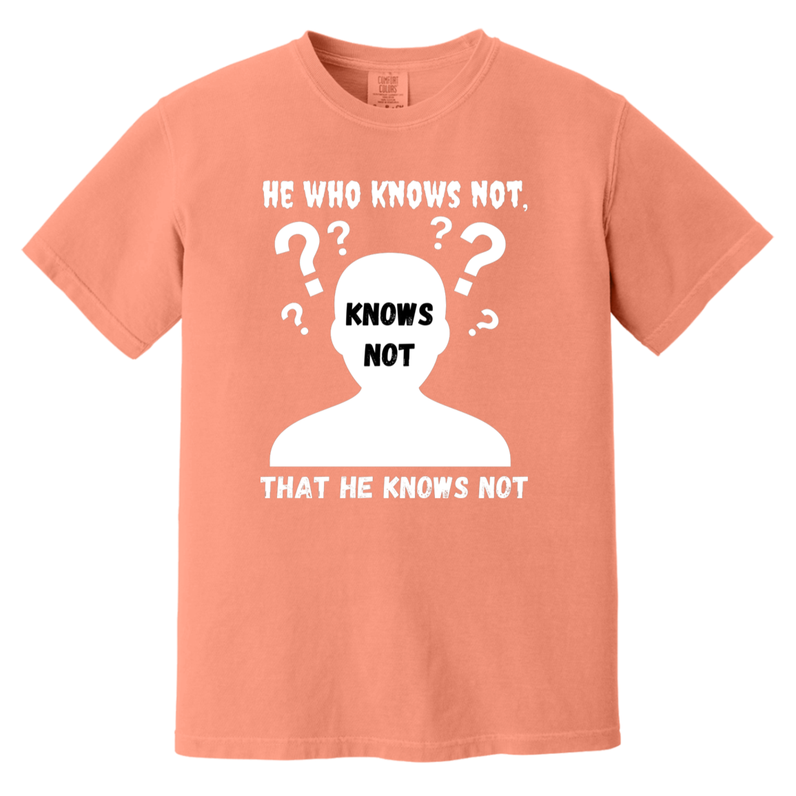 He Knows Not Heavyweight Garment-Dyed T-Shirt