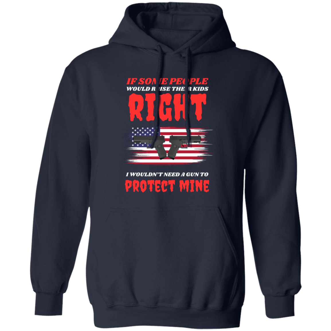 Pullover Hoodie For Parents - To Protect Mine