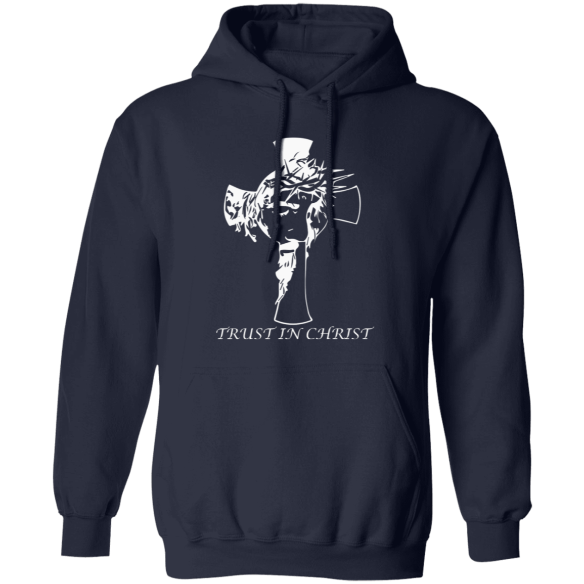 Pullover Hoodie With Faith Design, "Trust In Christ"