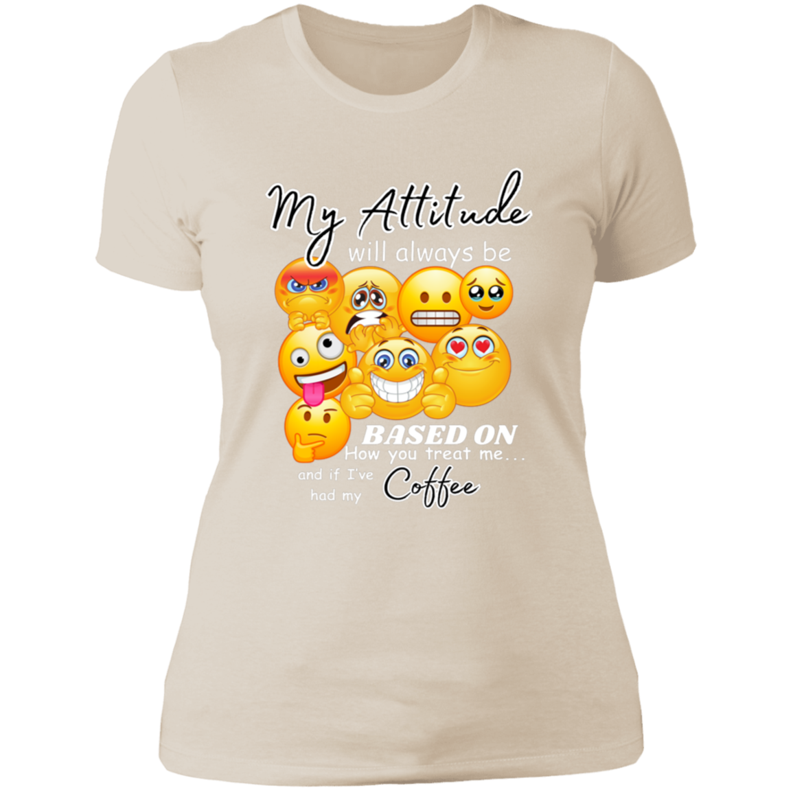 My Attitude Women's Cotton Tee