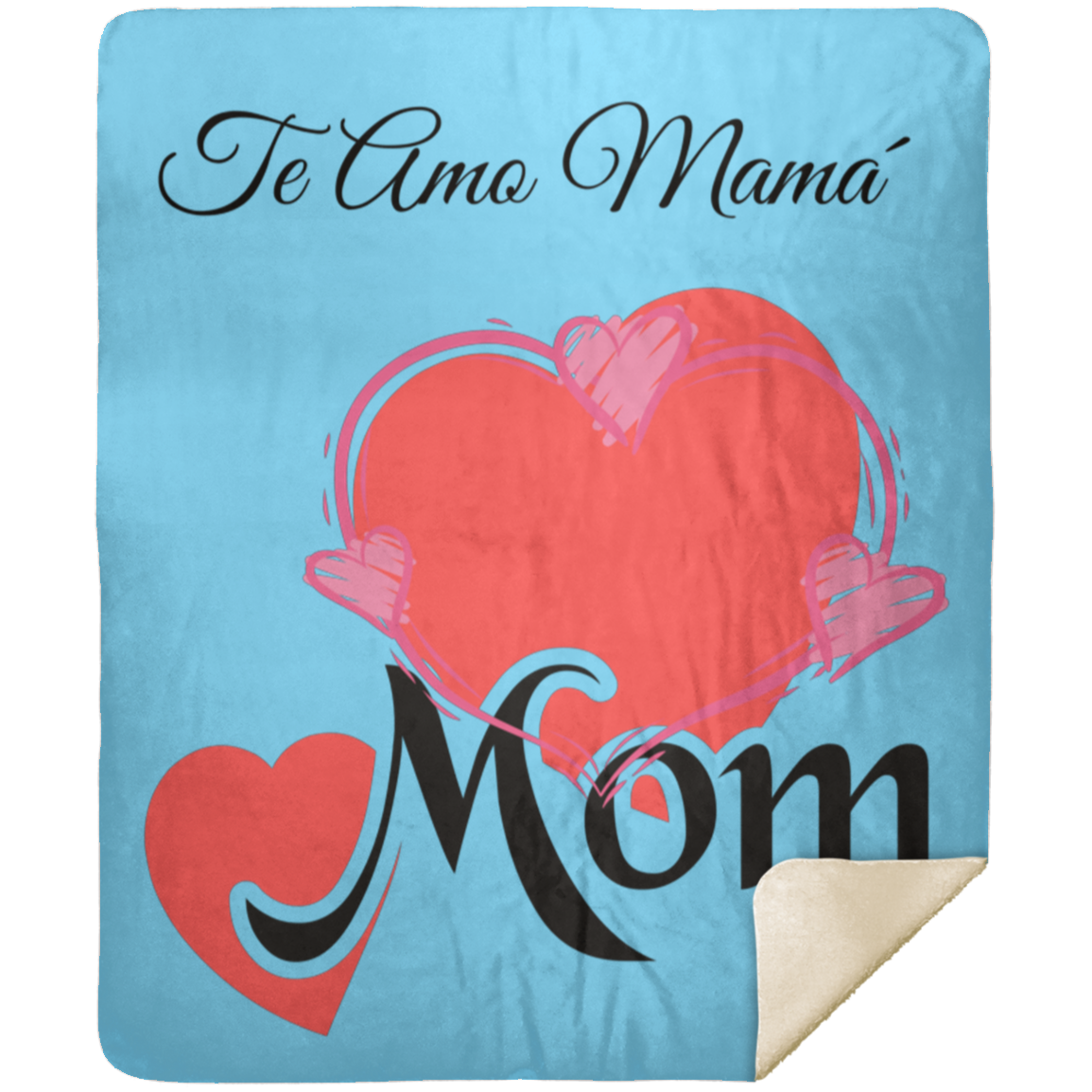 Sherpa Blankets For Mom - Te Amo Mama' Premium Sherpa Blanket 50x60