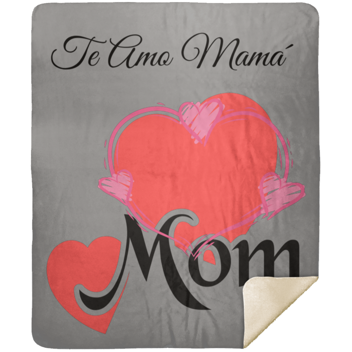 Sherpa Blankets For Mom - Te Amo Mama' Premium Sherpa Blanket 50x60