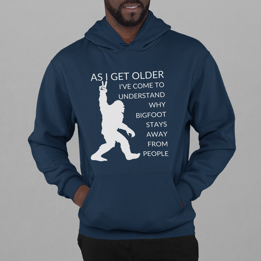 Pullover Hoodie With Funny Design, "As I Get Older"