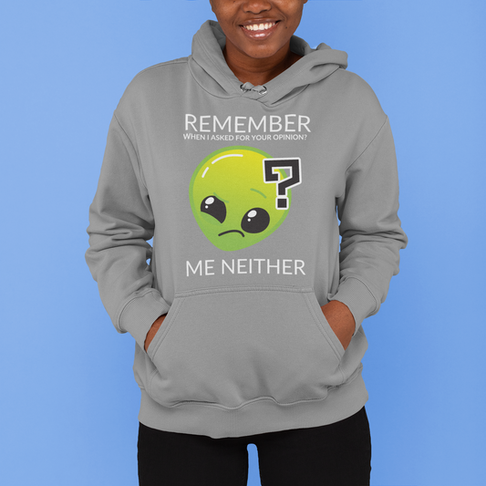 Pullover Hoodie With Funny Design, "Asked Your Opinion"