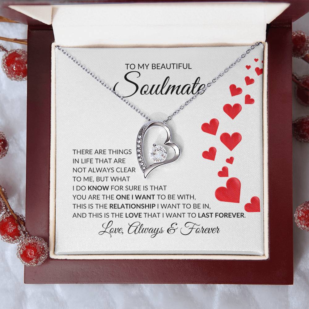 To My Beautiful Soulmate Forever Love Pendant - there are things in life | Ragtag Gifts