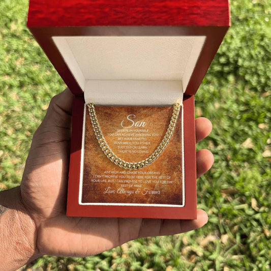 Cuban Link Chain Necklace - Son, Believe In Yourself