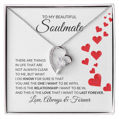 To My Beautiful Soulmate Forever Love Pendant - there are things in life | Ragtag Gifts