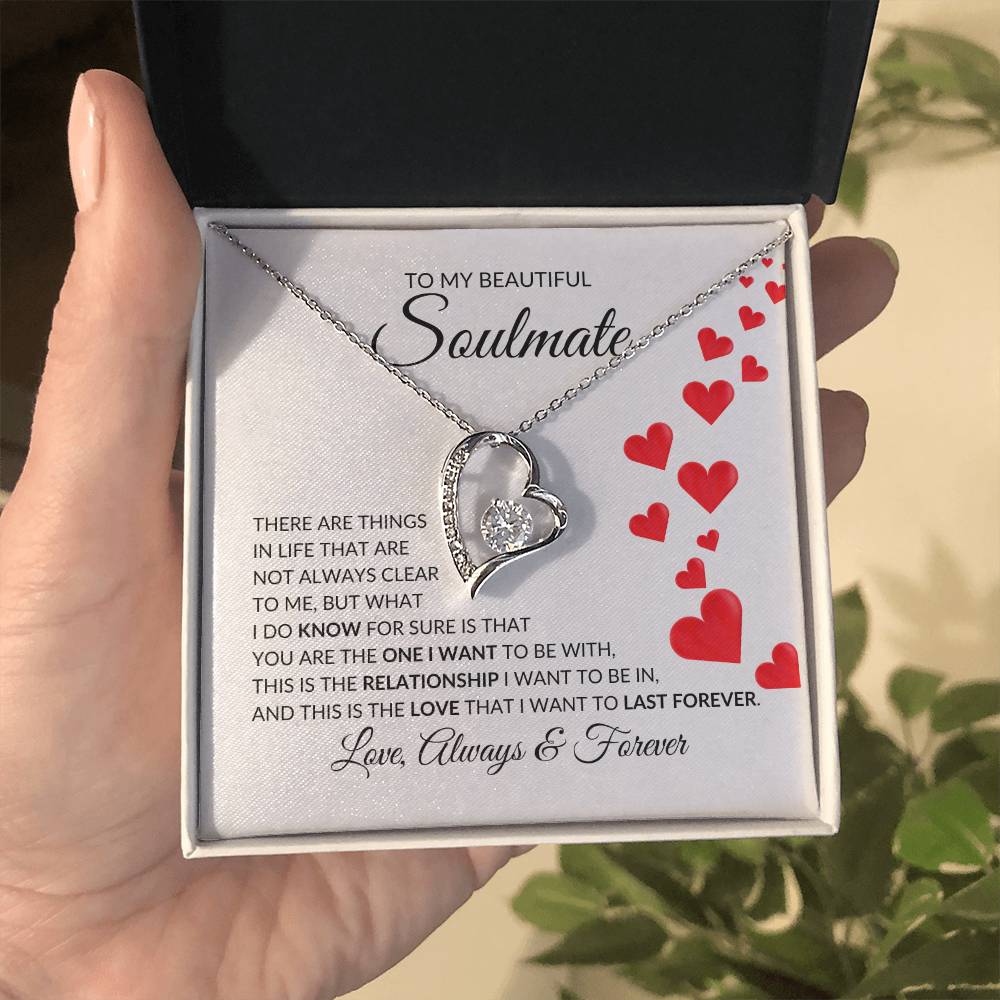 To My Beautiful Soulmate Forever Love Pendant - there are things in life | Ragtag Gifts