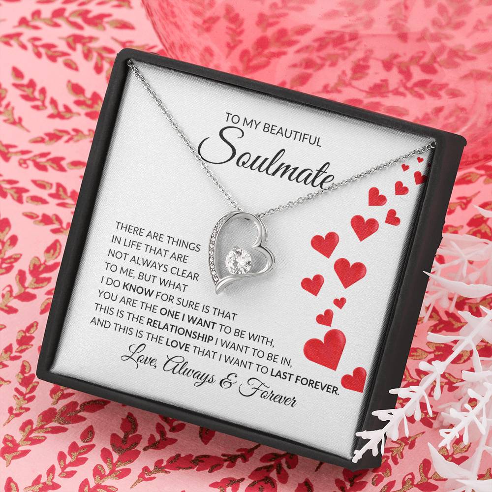 To My Beautiful Soulmate Forever Love Pendant - there are things in life | Ragtag Gifts