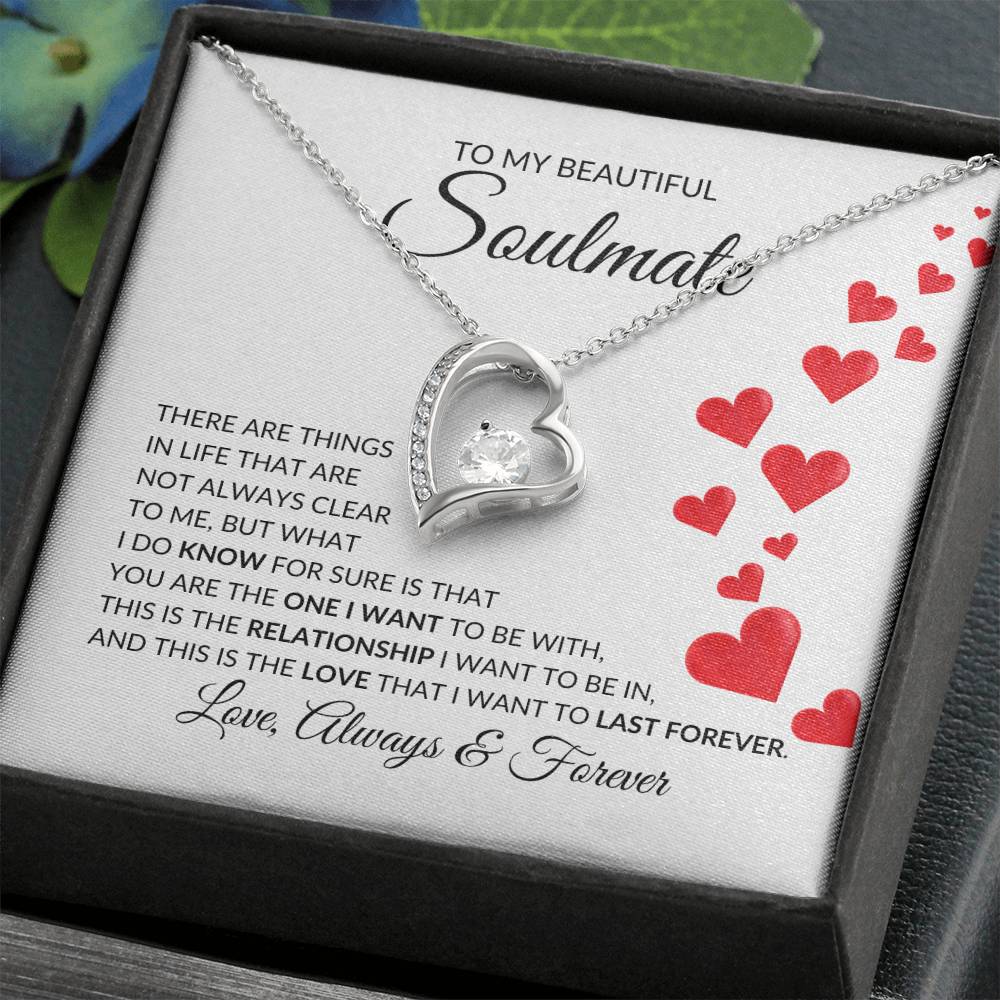 To My Beautiful Soulmate Forever Love Pendant - there are things in life | Ragtag Gifts