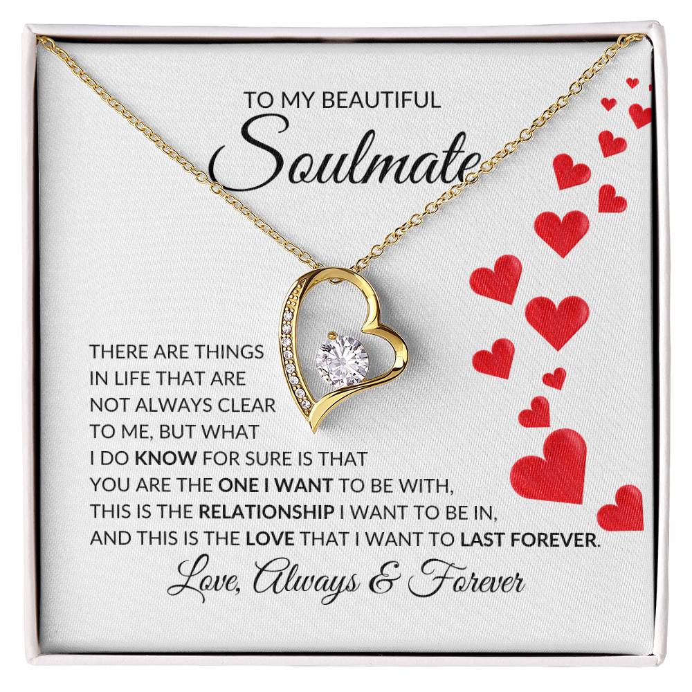 To My Beautiful Soulmate Forever Love Pendant - there are things in life | Ragtag Gifts