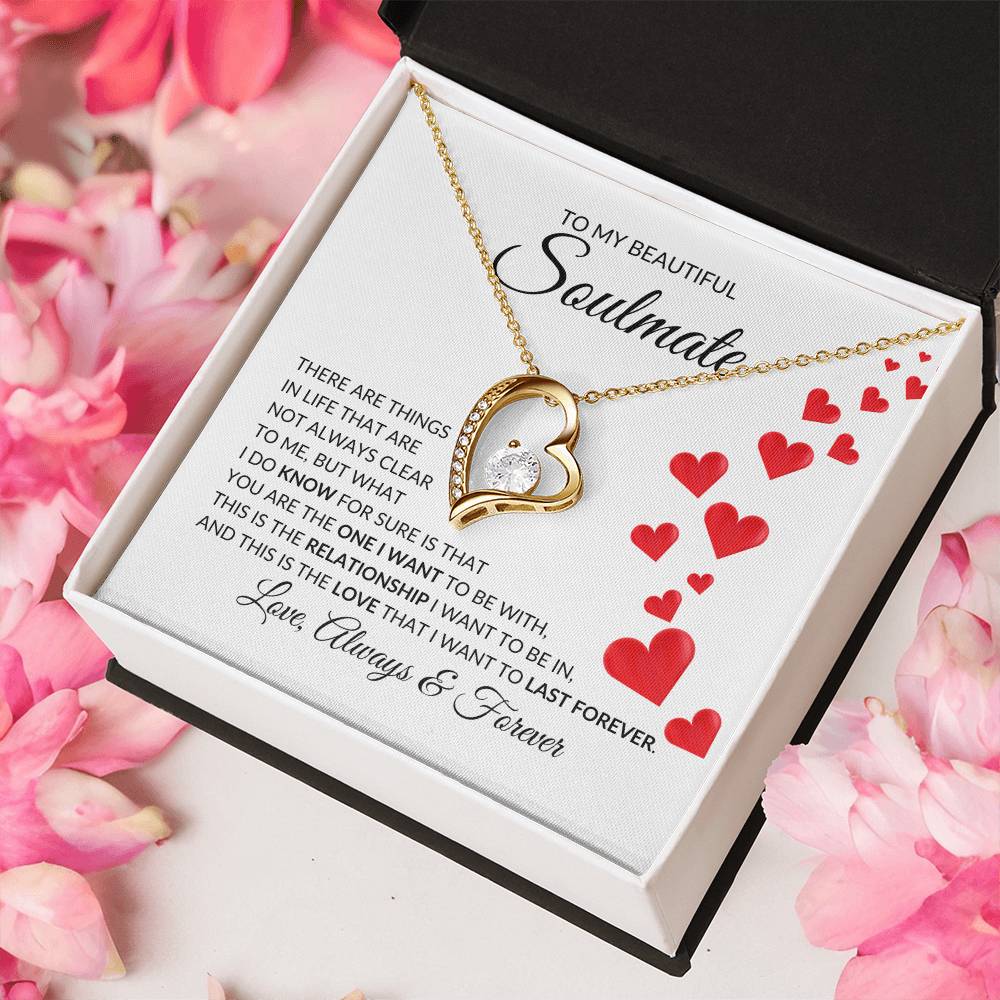 To My Beautiful Soulmate Forever Love Pendant - there are things in life | Ragtag Gifts