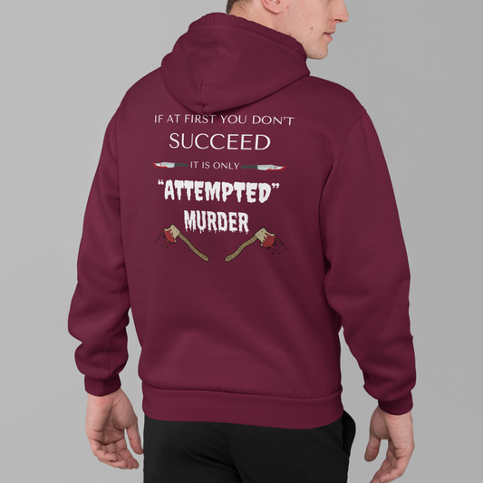 Full Zip Hoodie With Funny Design, "Attempted Murder"