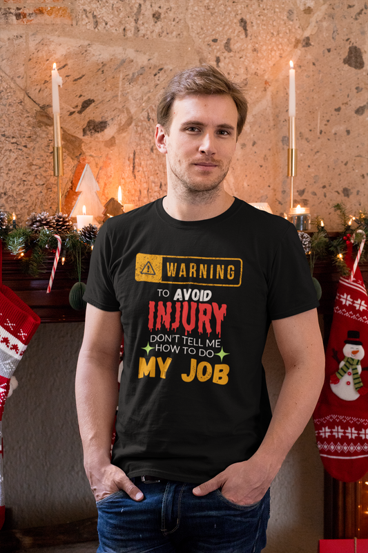 Cotton Tshirt With Funny Message - To Avoid Injury