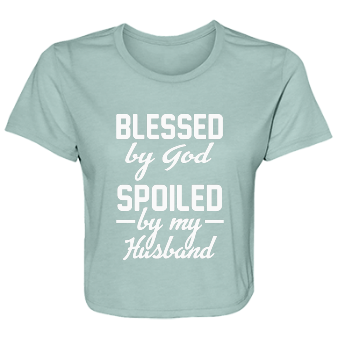 Women's dusty blue flowy cropped tee with the text 'Blessed by God, Spoiled by My Husband' in stylish print, made from soft poly blend fabric.