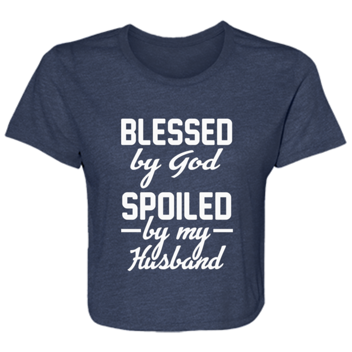 Women's navy blue flowy cropped tee with the text 'Blessed by God, Spoiled by My Husband' in stylish print, made from soft poly blend fabric.