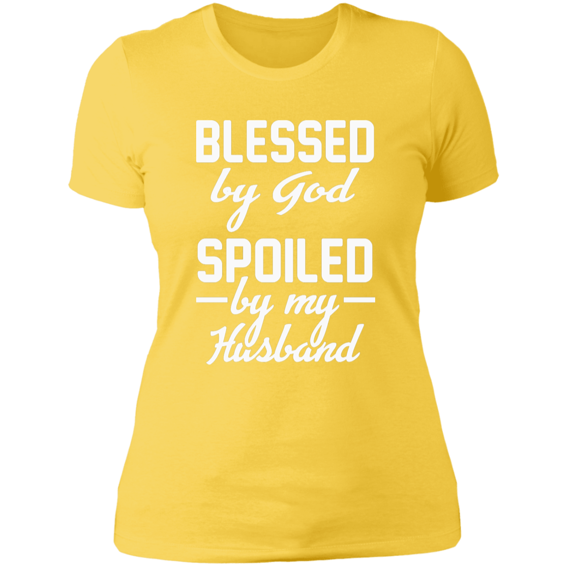 Women's slim fit vibrant yellow cotton tee with the text 'Blessed by God, Spoiled by My Husband' showcasing comfort and style.