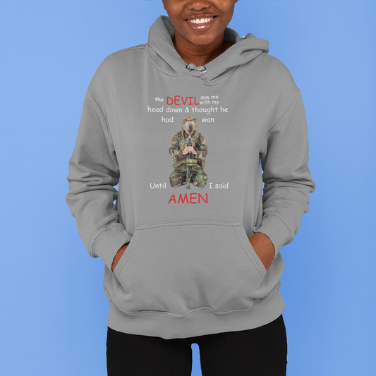 Pullover Hoodie With A Faith Design, " Devil Saw My Head Down"