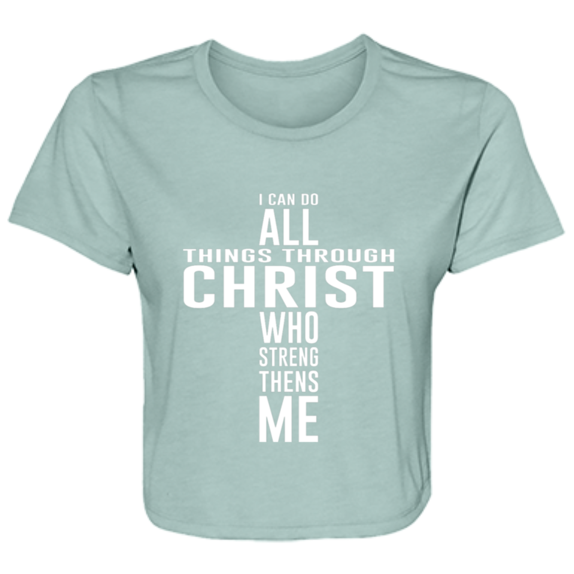 dusty blue women's flowy cropped tee featuring a heartfelt quote 'I can do all things through Christ who strengthens me' formatted in the shape of the cross - stylish casual shirt for faith filled women