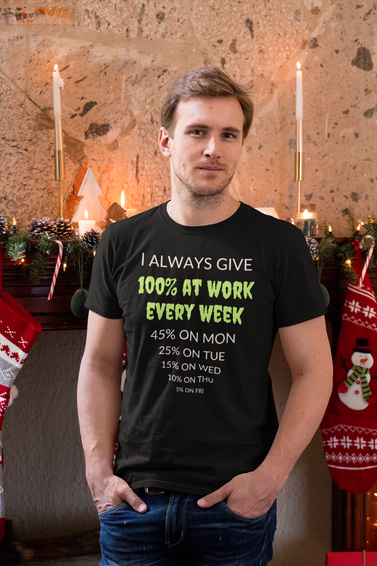 Cotton Tshirt with a Funny Quote - Give 100% At Work