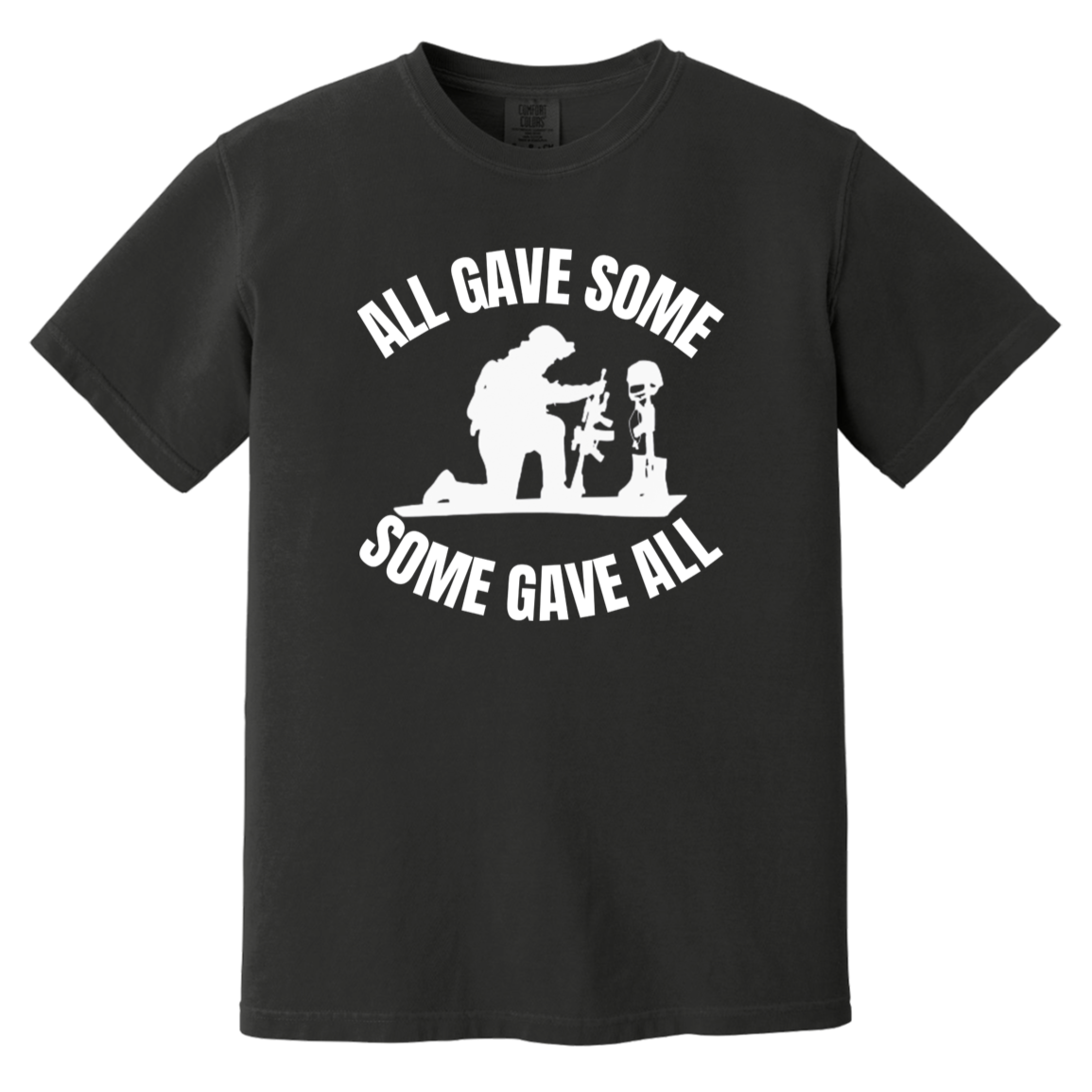 Black Heavyweight Garment-Dyed T-shirt featuring the quote 'All gave some, some gave all,' displayed without a background, showcasing a comfortable fit and soft fabric, ideal for casual wear or as a thoughtful gift.