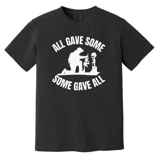 Black Heavyweight Garment-Dyed T-shirt featuring the quote 'All gave some, some gave all,' displayed without a background, showcasing a comfortable fit and soft fabric, ideal for casual wear or as a thoughtful gift.